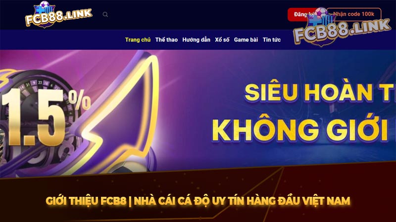Giới thiệu FCB8 | Nhà cái cá độ uy tín hàng đầu Việt Nam